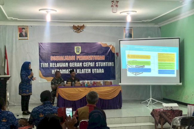 SOSIALISASI PEMBENTUKAN TIM RELAWAN GERAK CEPAT STUNTING KECAMATAN KLATEN UTARA