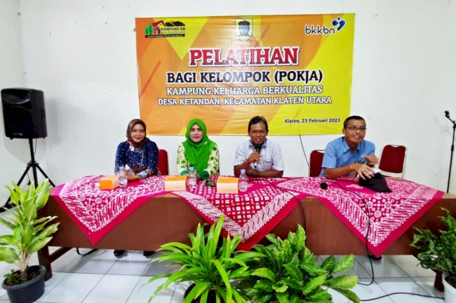 PELATIHAN BAGI POKJA KAMPUNG KELUARGA BERKUALITAS DESA KETANDAN KECAMATAN KLATEN UTARA