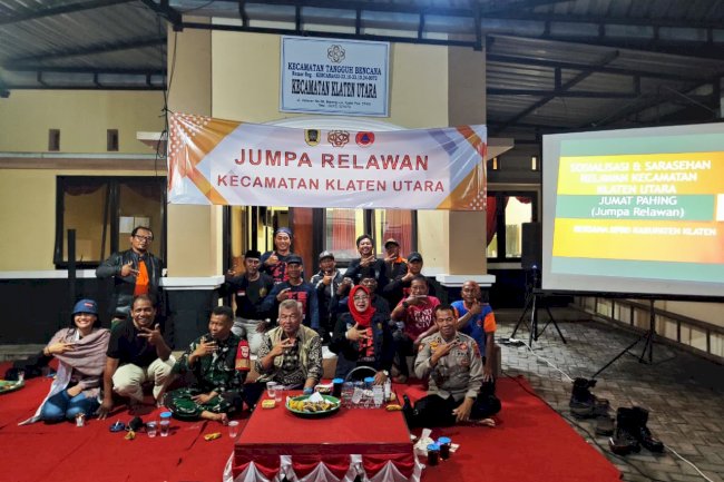 RELAWAN KLATEN UTARA KUMPUL BERSAMA : BPBD PAPARKAN STRATEGI TANGGAP BENCANA